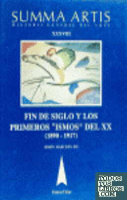 Arte de fin de siglo y los primeros ismos del XX (1890-1917)