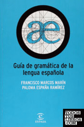 Guía de gramática de la lengua española