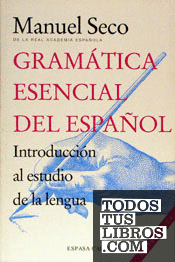 Gramatica esencial del español