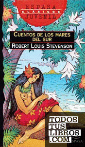 Cuentos De Los Mares Del Sur de Stevenson, Robert Louis 978-84-239-7094-0