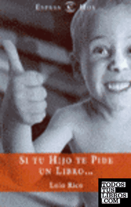 Si tu hijo te pide un lib Si tu hijo te pide un lib