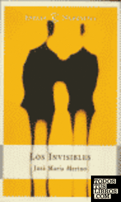 Los invisibles Los invisibles