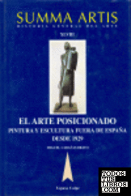 El arte posicionado, pintura y escultura fuera de España desde 1929