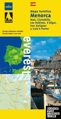Menorca Mapa Turístico. Maó, Ciutadella, Los Delfines, S'Algar, Son Xoriguer y Cala'n Porter