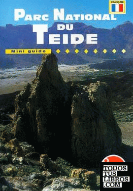 Mini Guide Parc National du Teide (Français)