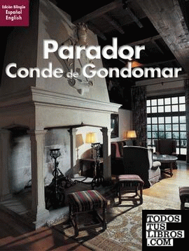 Recuerda Parador Conde Gondomar (Español/English)