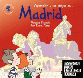 Peperratón y sus amigos en Madrid. Cuaderno de actividades con pegatinas