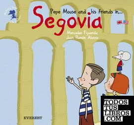 Pepe Mouse and his friends in Segovia. Activity book with stickers