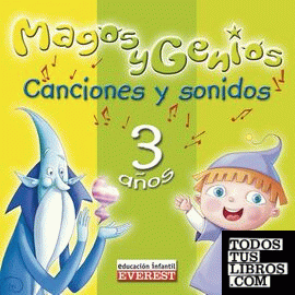 Magos y Genios 3 años. CD Canciones y Sonidos