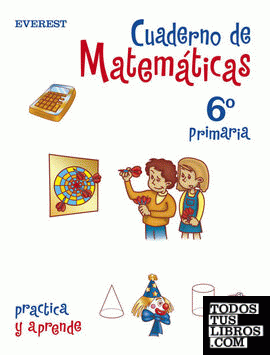 Cuaderno de Matemáticas 6º Primaria
