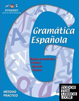 Gramática Española -  Método Práctico