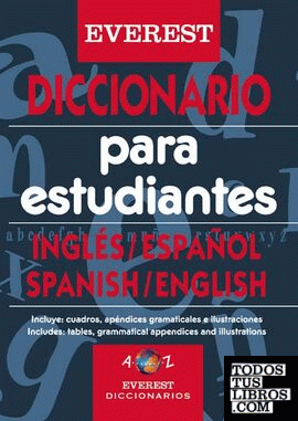 Diccionario para estudiantes Inglés-Español, Spanish-English Dictionary