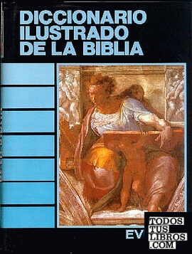 Diccionario ilustrado de la Biblia