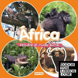 África. Descubre el mundo animal