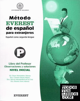 Método EVEREST de español para extranjeros. Nivel inicial. Libro del profesor