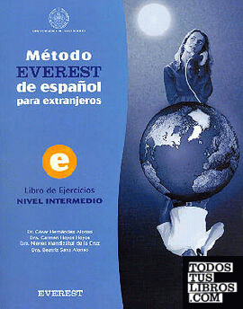 Método EVEREST de español para extranjeros. Nivel intermedio. Libro de ejercicios