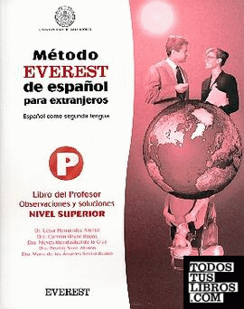 Método EVEREST de español para extranjeros. Nivel Superior. Libro del profesor