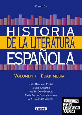 Historia de la Literatura Española. Volumen I-Edad Media