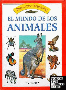 El mundo de los animales El mundo de los animales