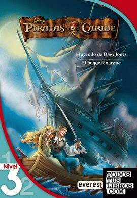 Piratas del Caribe 2. Huyendo de Davy Jones. El buque fantasma. Lectura Nivel 3