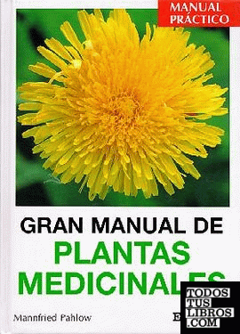Gran Manual de plantas medicinales