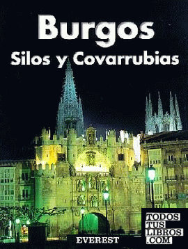 Recuerda Burgos, Silos y Covarrubias