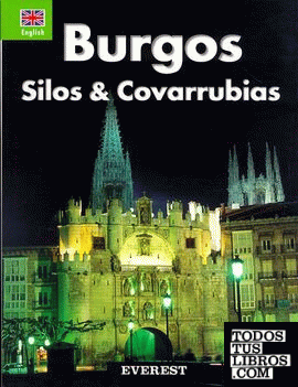 Recuerda Burgos, Silos and Covarrubias (Inglés)