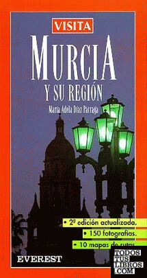 Visita Murcia y su Región