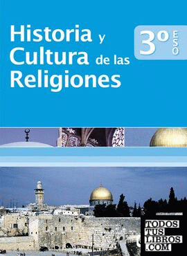 Historia y Cultura de las Religiones 3º ESO