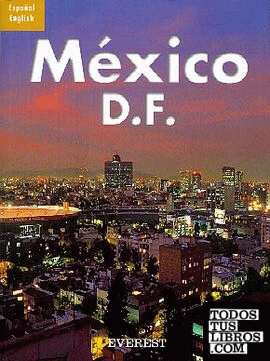 Recuerda México D.F. (Español-Inglés)