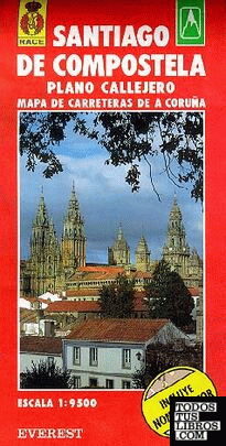 Santiago de Compostela, A Coruña. Plano callejero y mapa de carreteras