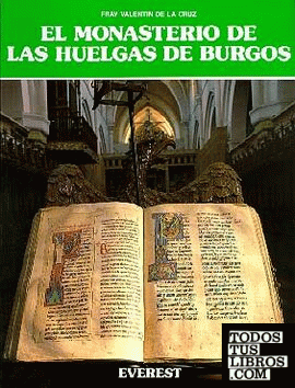 El Monasterio de las Huelgas de Burgos
