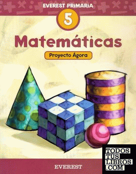 Matemáticas 5º Primaria. Proyecto Ágora