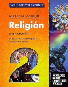 Religión 2º Bachillerato. Proyecto Aldebarán XXI