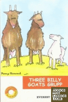 Three Billy goats gruff