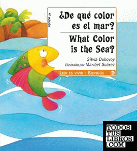¿De qué color es el mar? / What colour is the Sea?