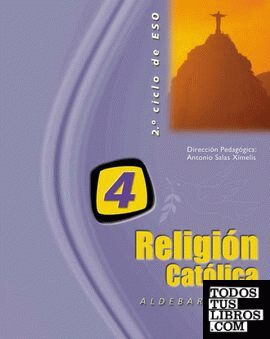Religión Católica 4º ESO. Proyecto Aldebarán XXI
