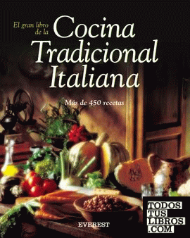 El gran libro de la Cocina Tradicional Italiana