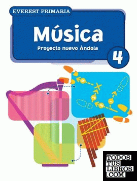 Música 4º Primaria. Proyecto Nuevo Ándola