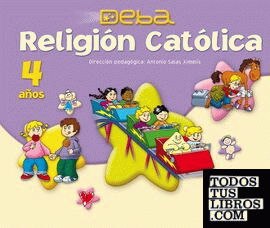 Religión Católica 4 años. Proyecto Deba