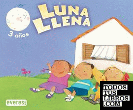 Luna Llena 3 años. 1er Trimestre