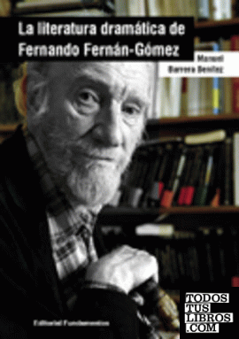La literatura dramática de Fernando Fernán-Gómez