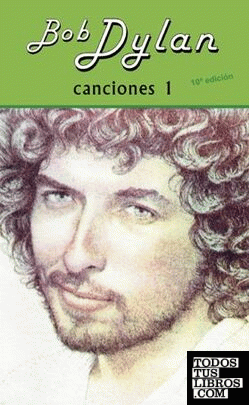 Canciones I Bob Dylan (10º ed. revisada)
