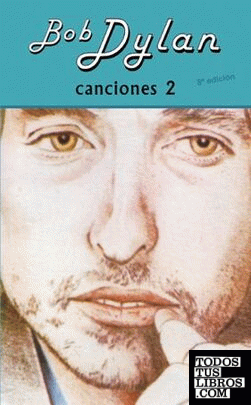 Canciones II Bob Dylan (8º ed. revisada)