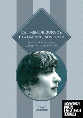 Carmen de Burgos, Colombine, Novelista