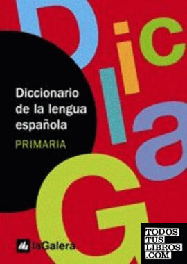 Diccionario  de la lengua española. PRIMARIA