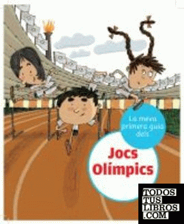 La meva primera guia dels Jocs Olímpics