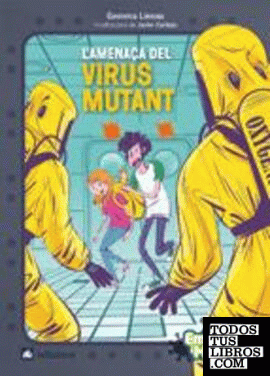 L'amenaça del virus mutant