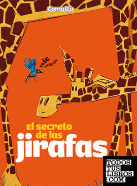 El secreto de las jirafas