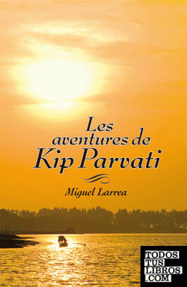 Les aventures de Kip Parvati